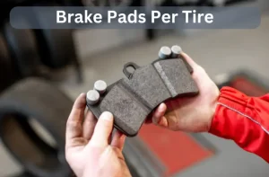 How many brake pads per tire