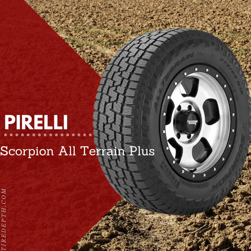 Pirelli Scorpion All-terrain Plus Review | Affordable All-Terrain Beast