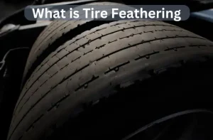 what is tire feathering