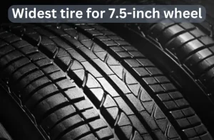 find the widest tire for 7.5-inch wheel